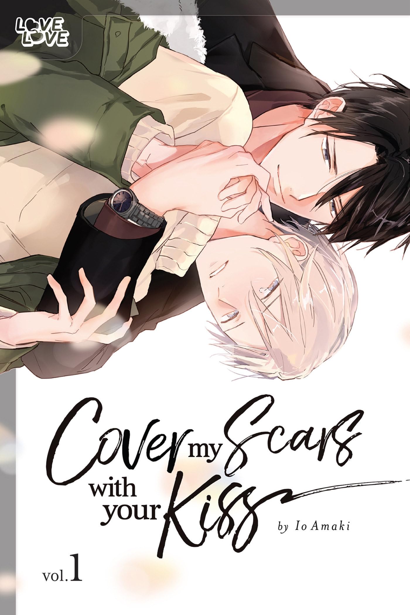 Cover My Scars With Your Kiss, Volume 1 (Cover My Scars With Your Kiss, 1) Manga