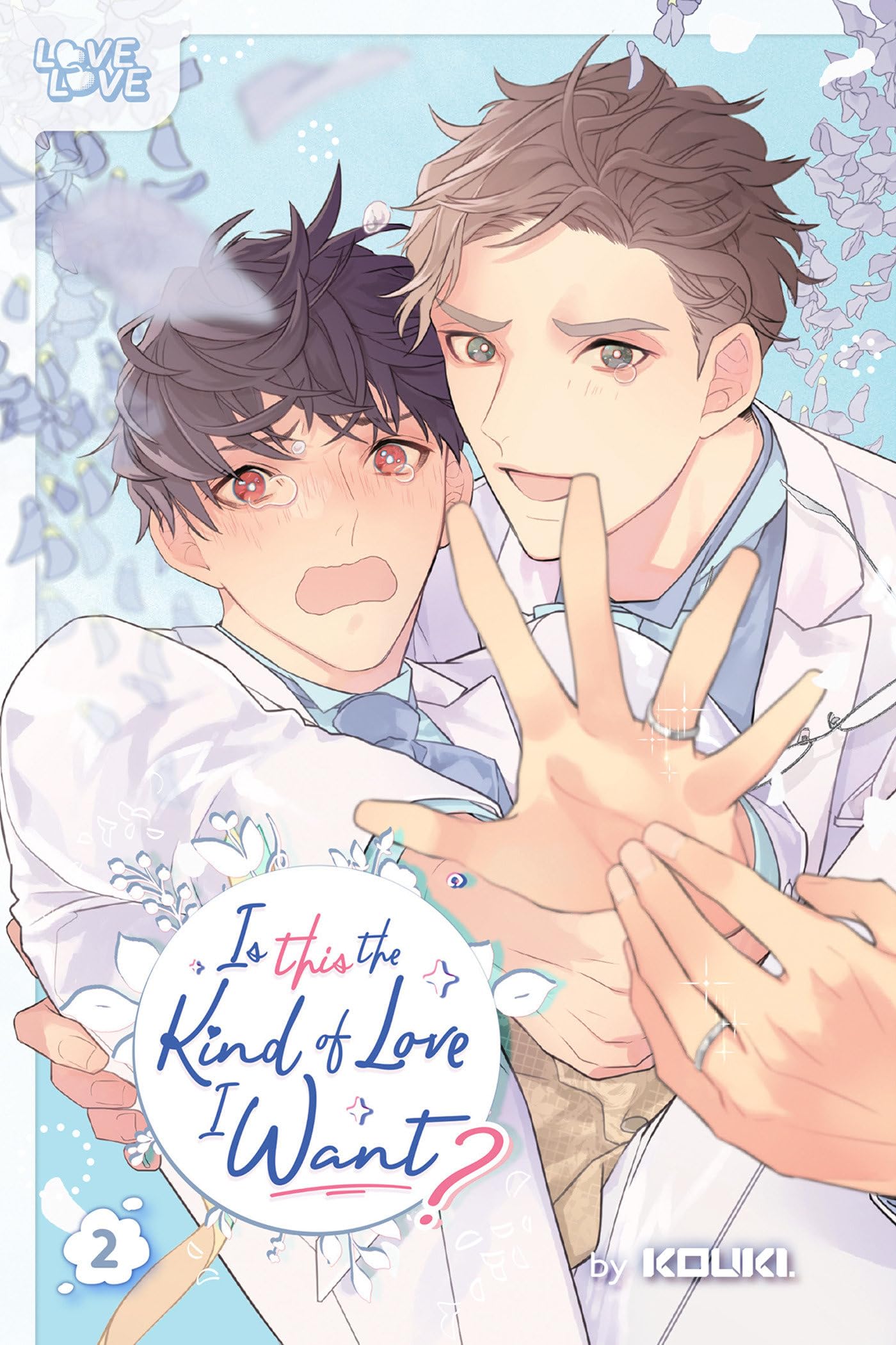 Is This the Kind of Love I Want?, Volume 2 Manga