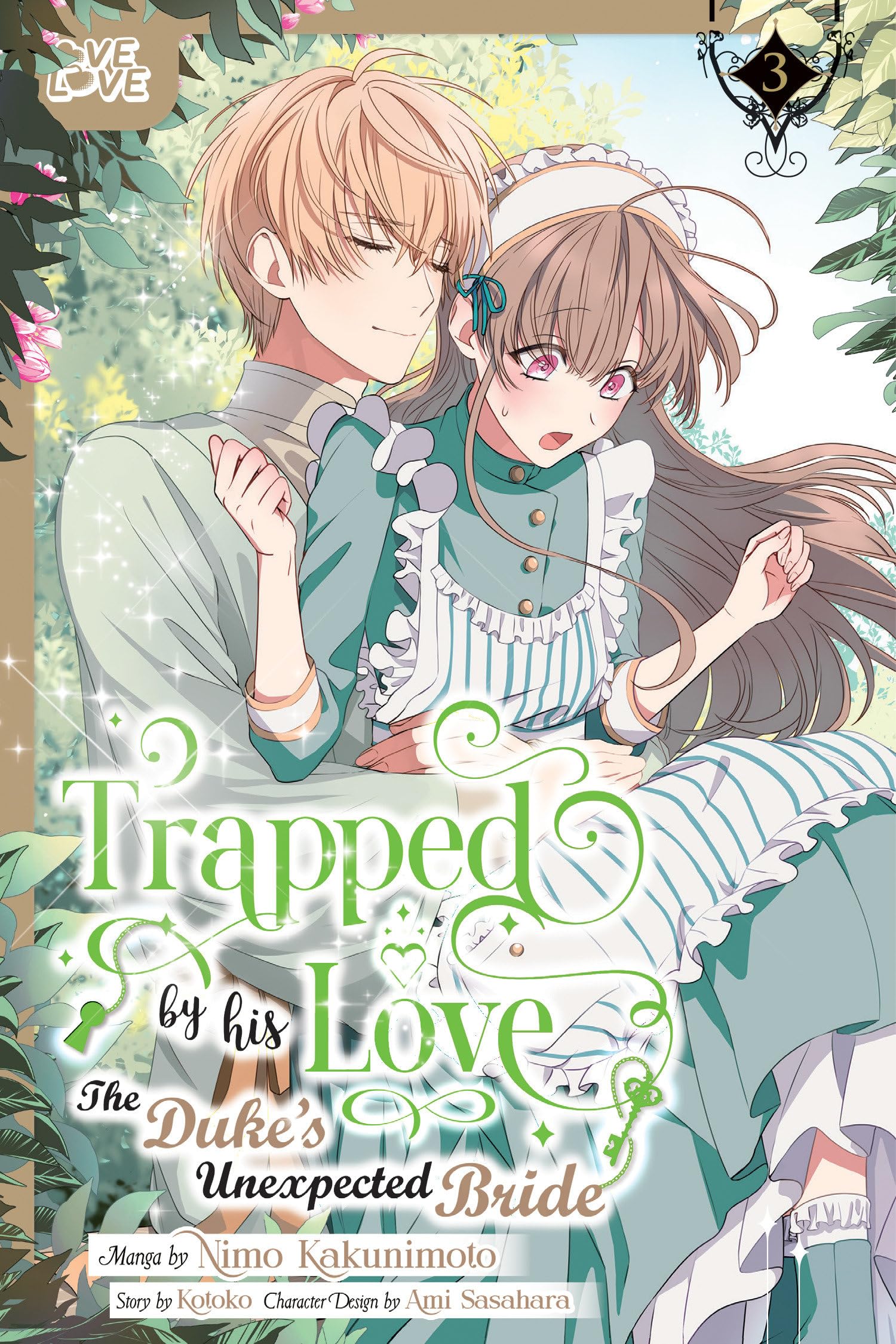 Trapped by His Love: The Duke's Unexpected Bride, Volume 3 Manga
