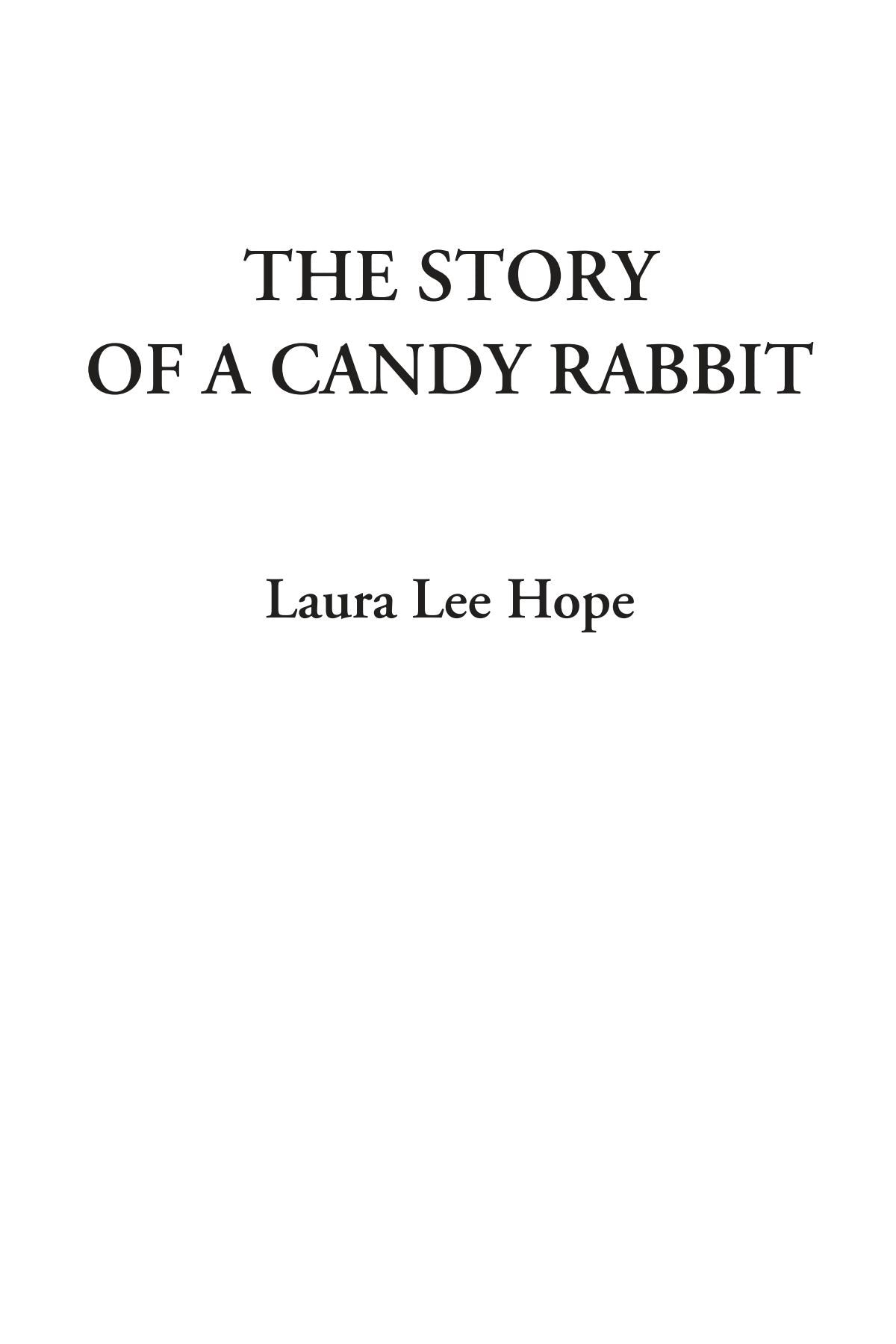 The Story of a Candy Rabbit Contemporary literature