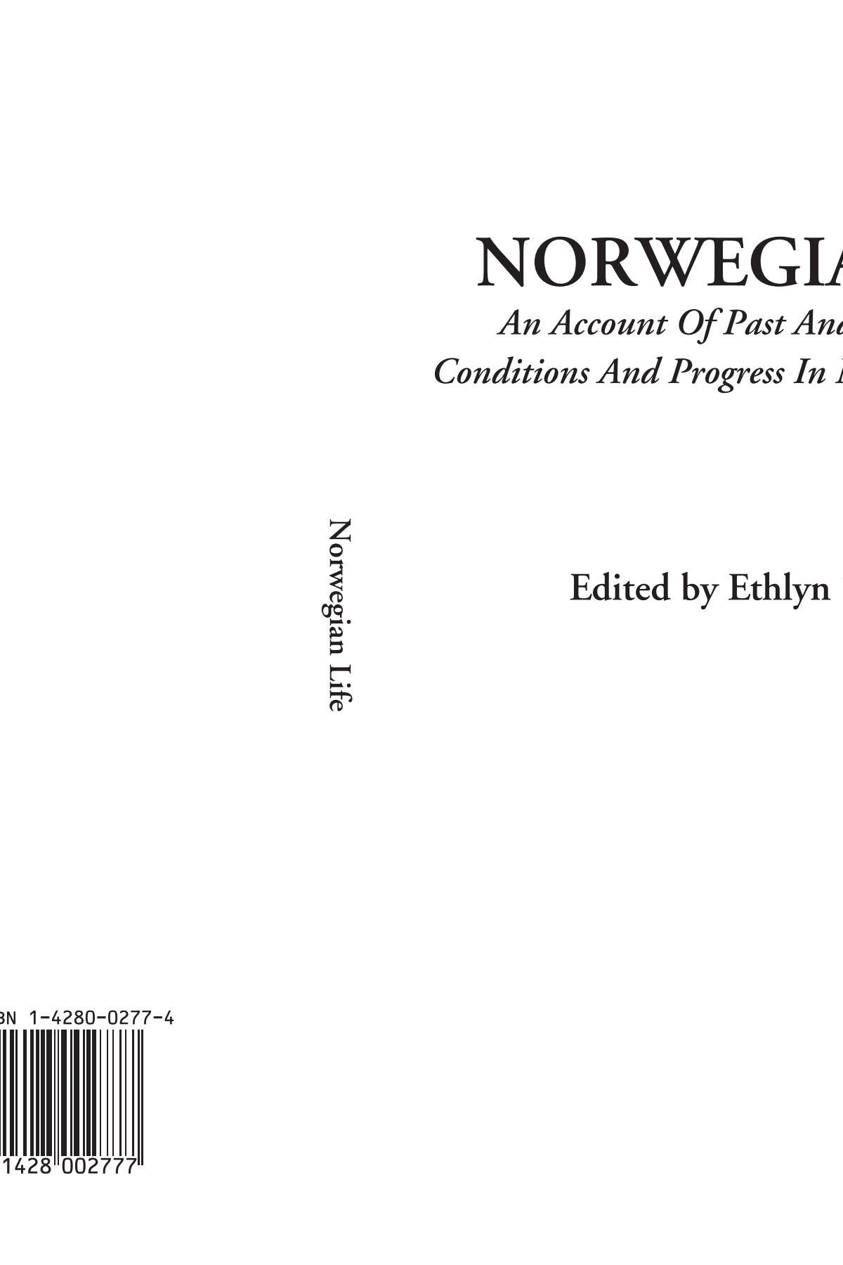 Norwegian Life (An Account of Past and Contemporary Conditions and Progress in Norway and Sweden) Contemporary literature