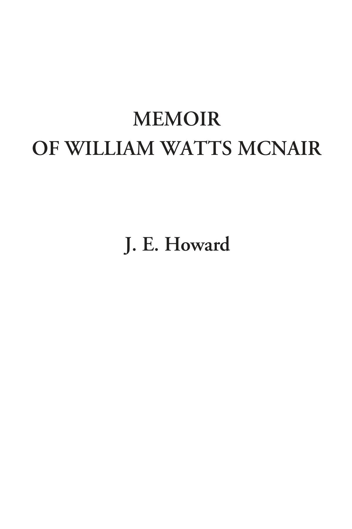 Memoir of William Watts McNair Contemporary literature