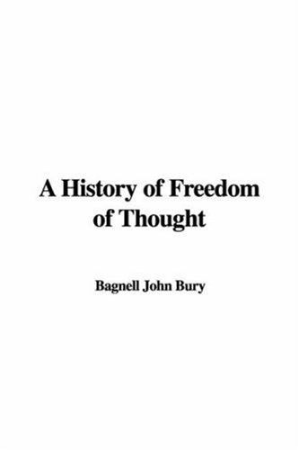 A History of Freedom of Thought Politics & History