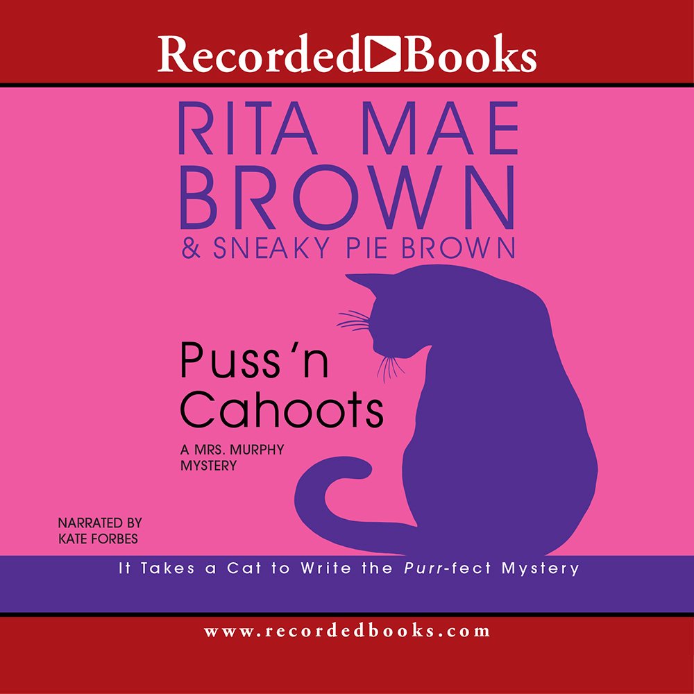 Puss 'n Cahoots (Mrs. Murphy Mysteries (Audio)) Contemporary literature