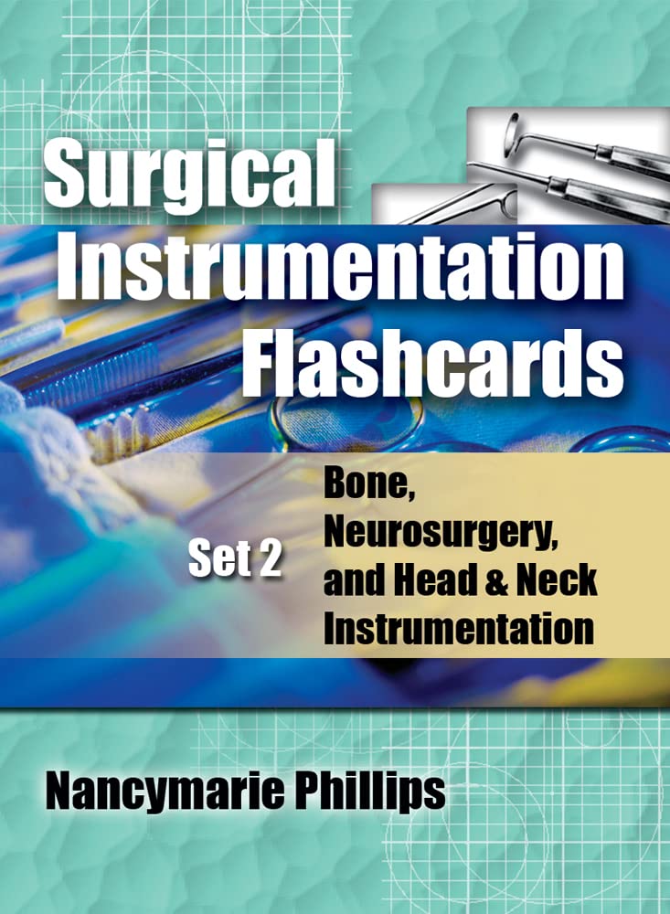 Surgical Instrumentation Flashcards Set 2: Bone, Neurosurgery, and Head and Neck Instrumentation Medicine
