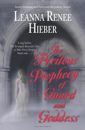 The Perilous Prophecy of Guard and Goddess book