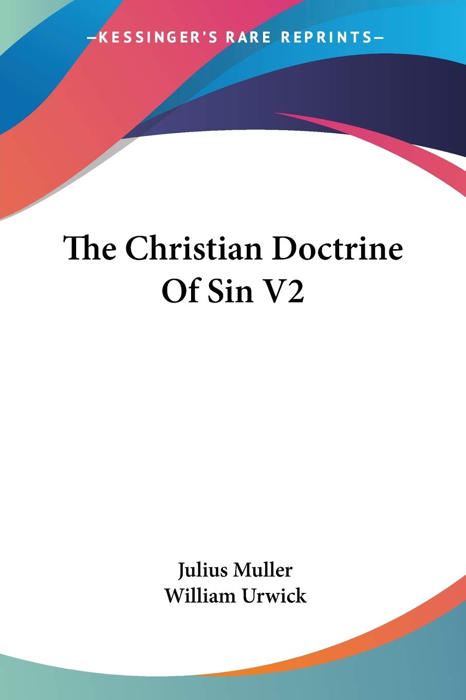 The Christian Doctrine of Sin Philosophy
