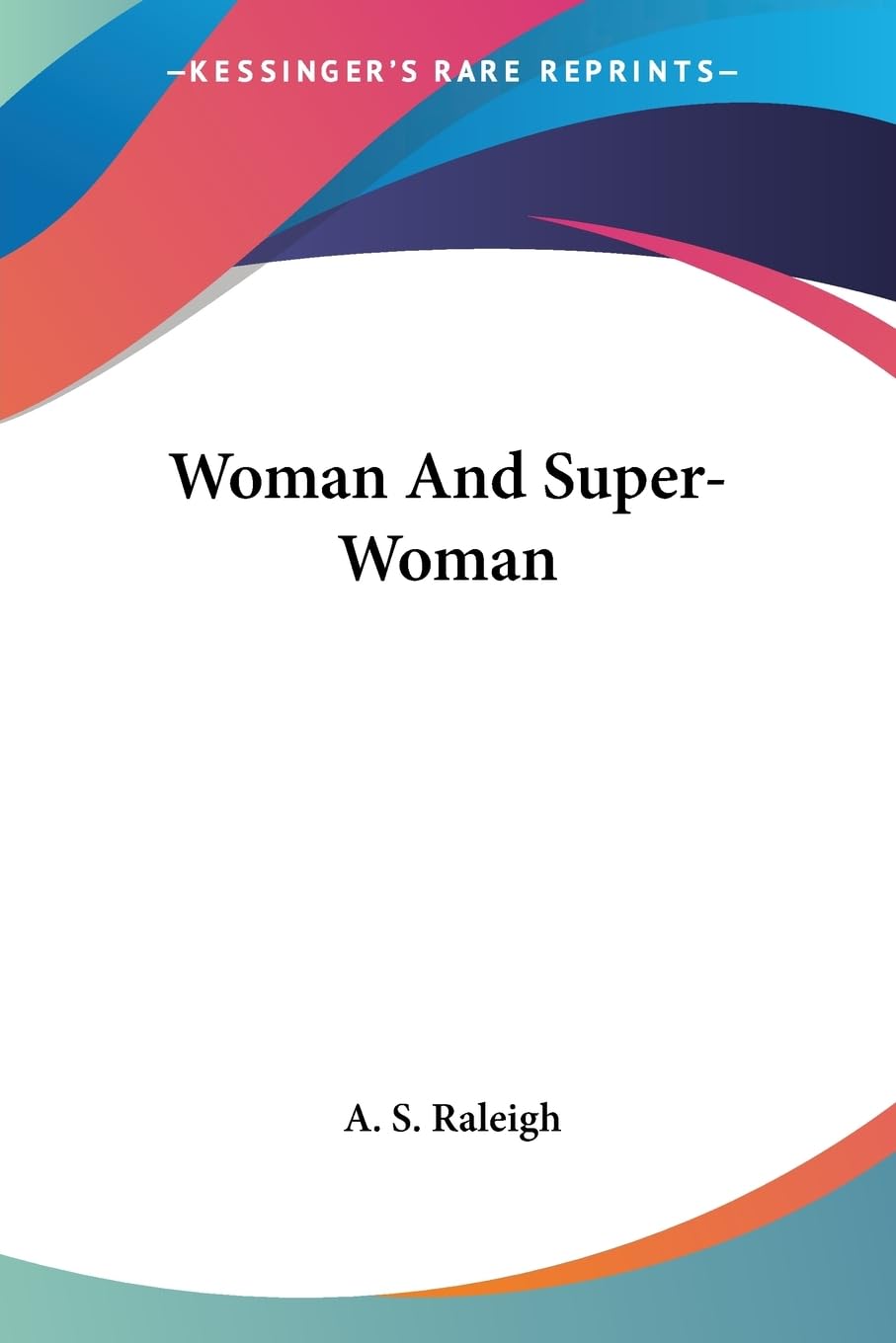 Woman and Super-woman Social Sciences