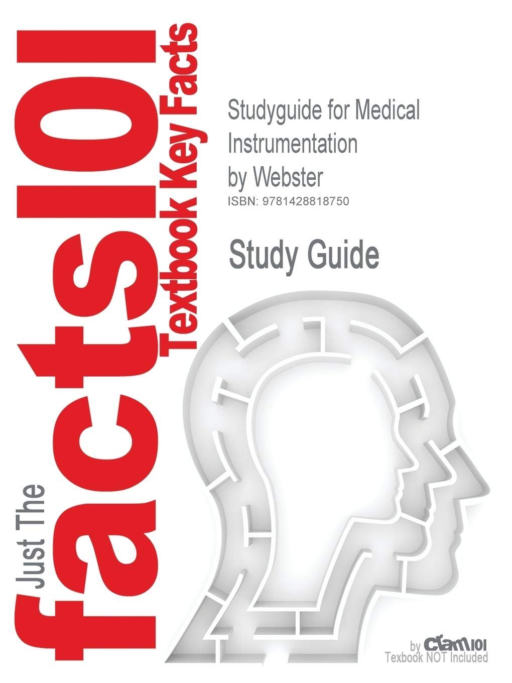 Medical Instrumentation (Cram101 Textbook Outlines) Medicine