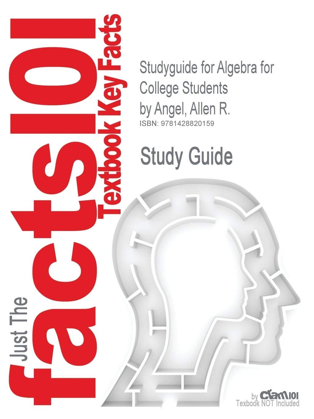 Outlines & Highlights for Algebra for College Students Learning & Reference