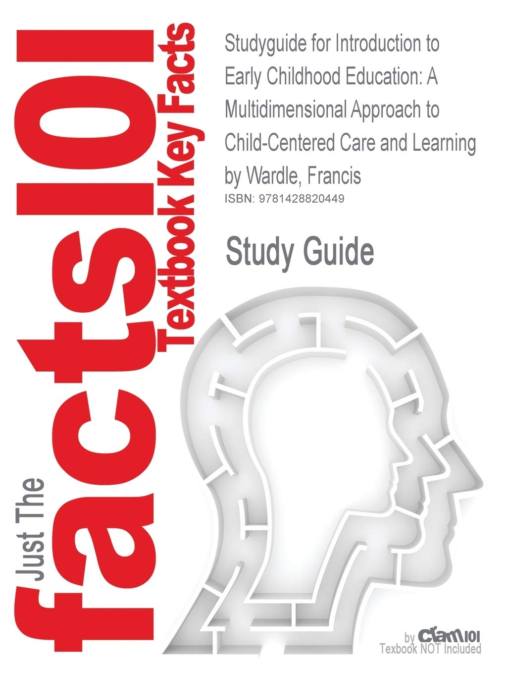 Introduction to Early Childhood Education: A Multidimensional Approach to Child-Centered Care and Learning by Wardle, Francis, ISBN 9780321077073 Learning & Reference