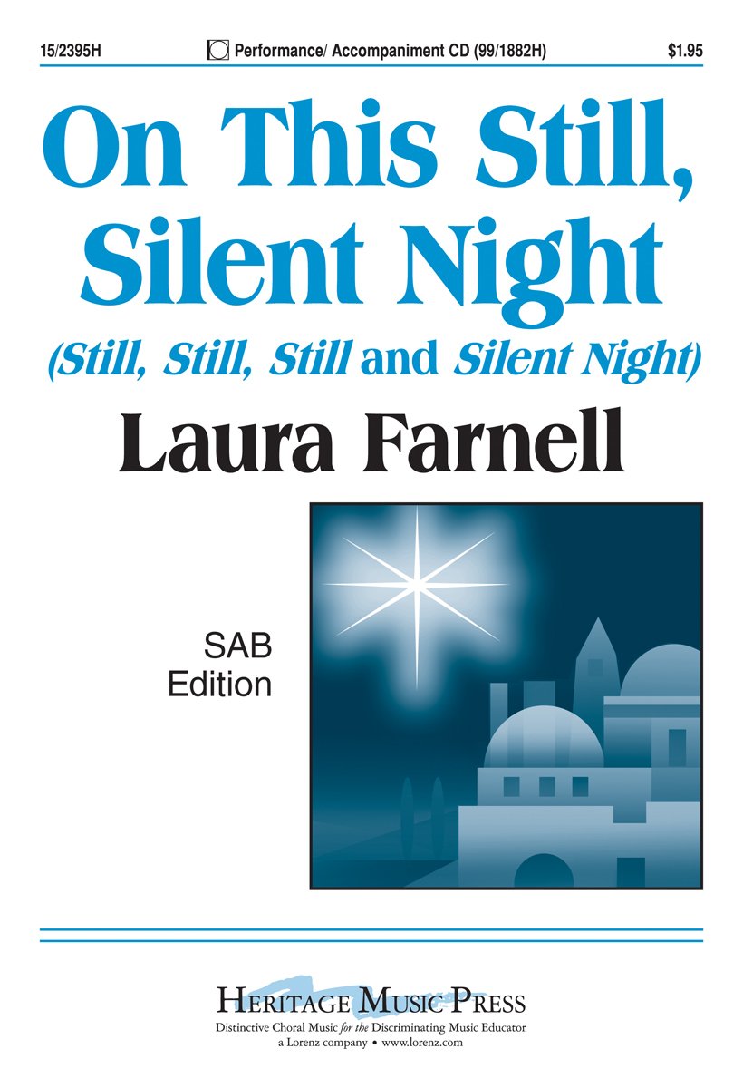 Laura Farnell-On This Still, Silent Night-CHORAL SCORE Social Sciences