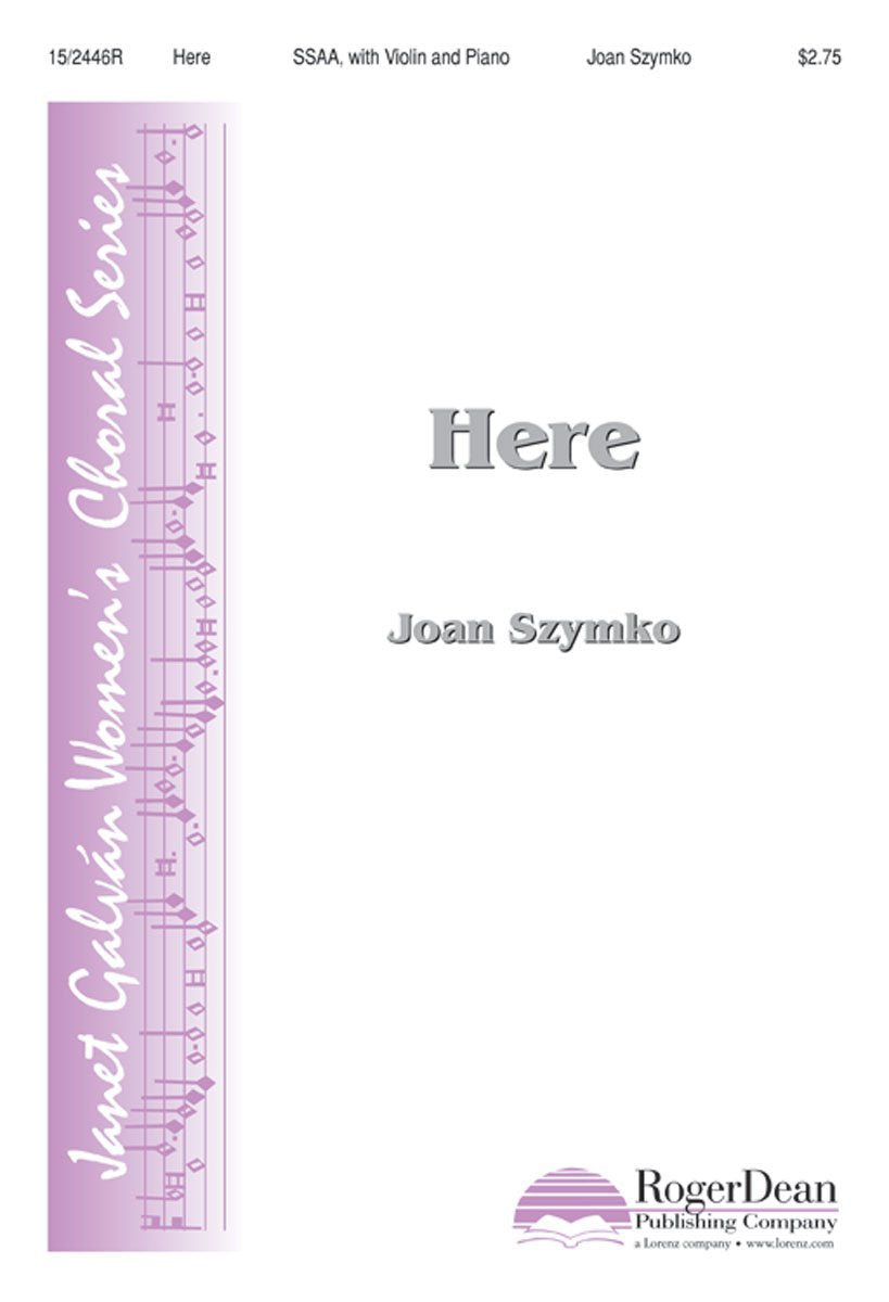 Product Image: Joan Szymko-Here-CHORAL SCORE