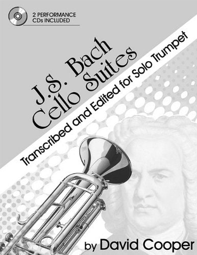 J.S. Bach Cello Suites: Transcribed and Edited for Solo Trumpet Social Sciences