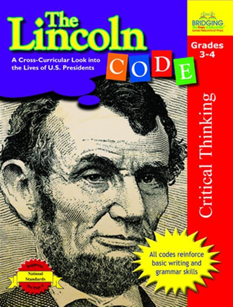 The Lincoln Code: A Cross-Curricular Look Into the Lives of U.S. Presidents Memories