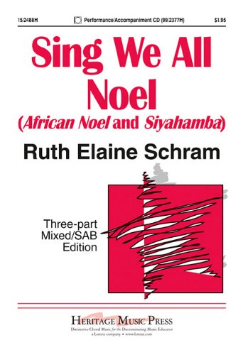Sing We All Noel: African Noel and Siyahamba Social Sciences