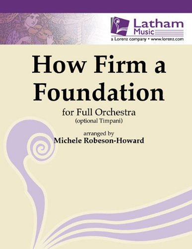 How Firm a Foundation for Full Orchestra and Opt. Timpani: For Full Orchestra with Optional Timpani Social Sciences