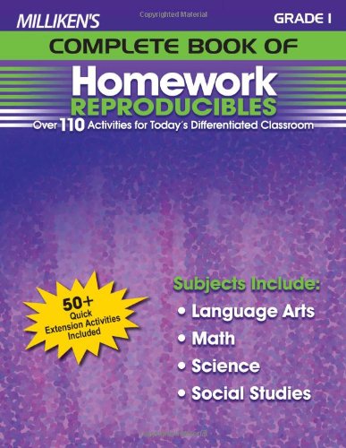 Milliken's Complete Book of Homework Reproducibles - Grade 1: Over 110 Activities for Today's Differentiated Classroom Education & Training