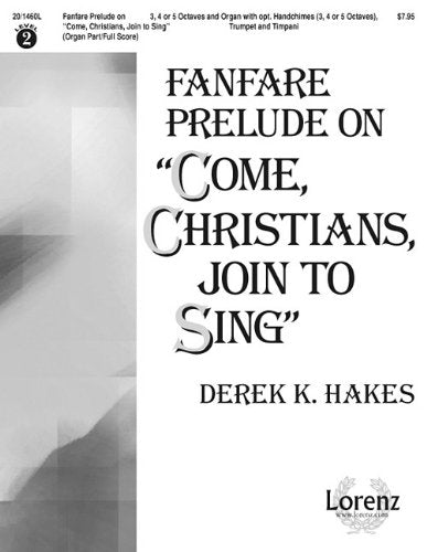 Fanfare Prelude on "Come, Christians, Join to Sing" - Organ/Full Score Social Sciences