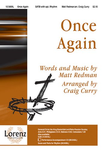 Matt Redman-Once Again-CHORAL SCORE Social Sciences