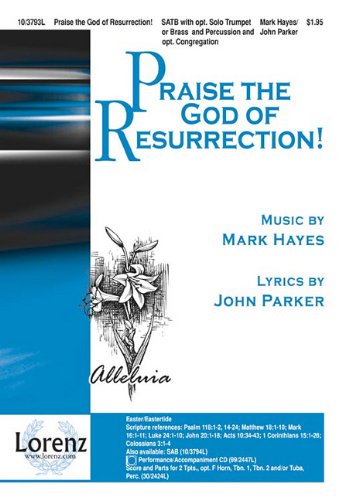 Mark Hayes-Praise The God Of Resurrection!-CHORAL SCORE Social Sciences