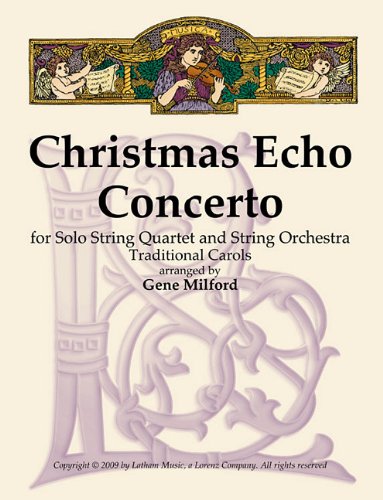 Christmas Echo Concerto for Solo String Quartet and String Orchestra: Traditional Carols Social Sciences