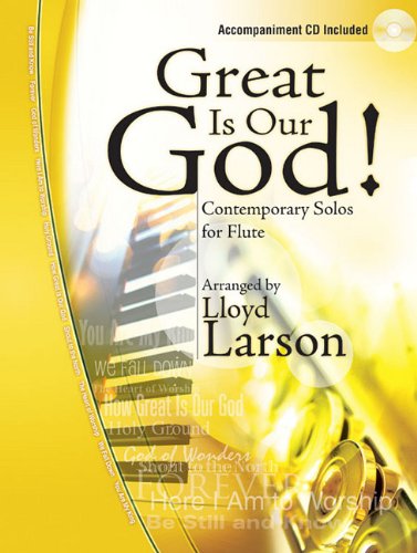 Great Is Our God!: Contemporary Solos for Flute Social Sciences