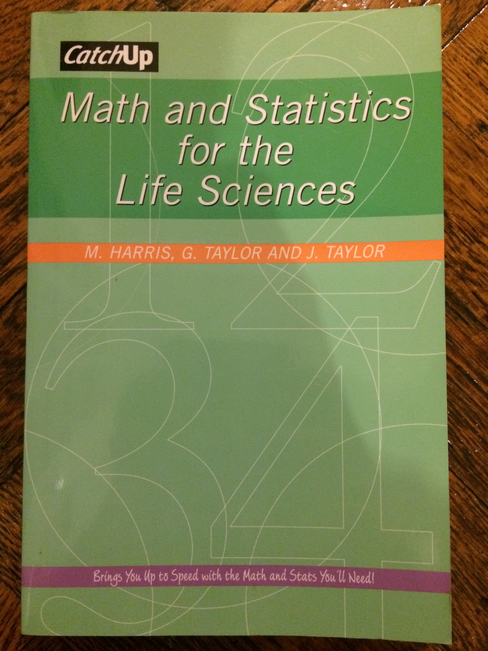 Math & Stats: For the Life and Medical Sciences (Catchup) Natural Sciences