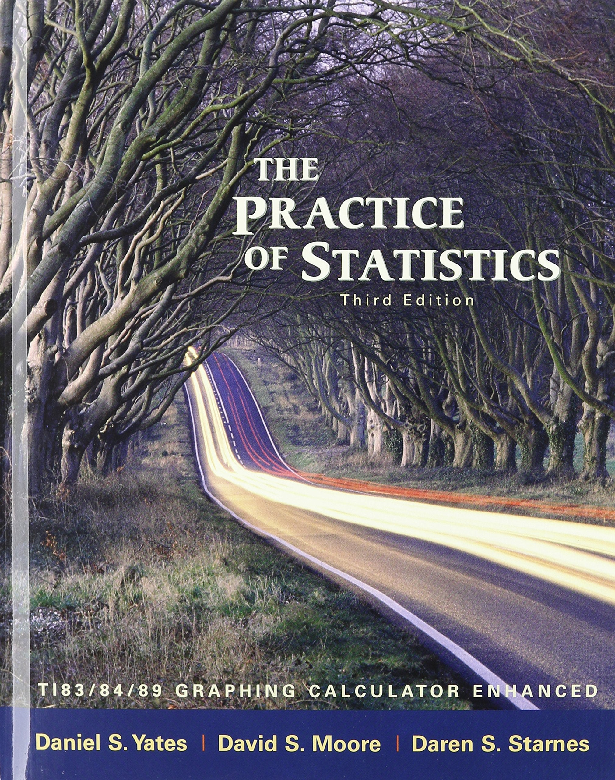 The Practice of Statistics: Ti-83/84/89 Graphing Calculator Enhanced Mathematics