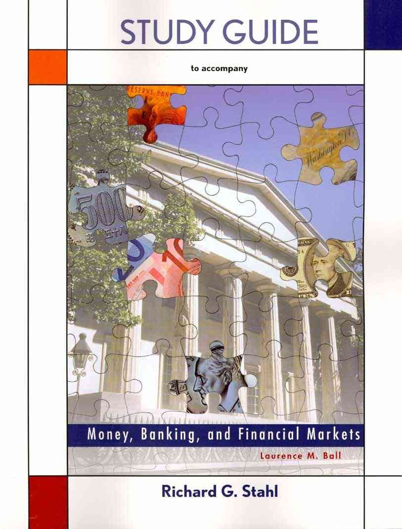 Money, Banking, and Financial Markets (Money and Banking) Business, Finance & Career