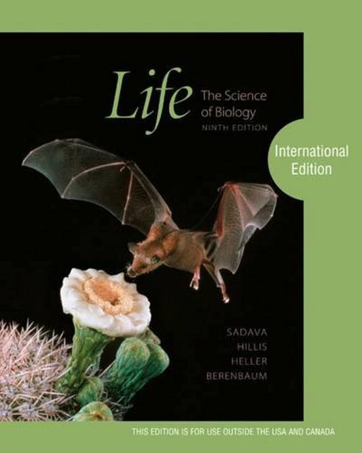 Life, The Science of Biology, International Edition Natural Sciences