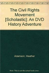 The Civil Rights Movement : An DVD History Adventure book