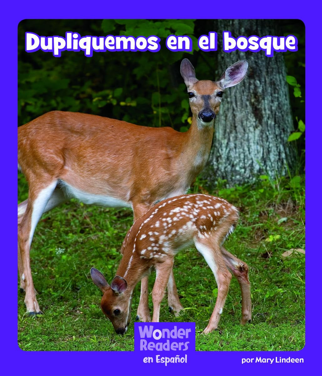 Dupliquemos En El Bosque (Wonder Readers Spanish Fluent) Politics & History