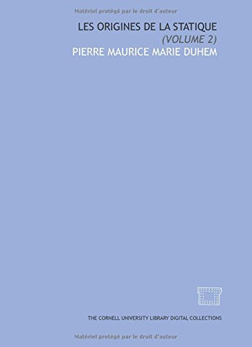 Les origines de la statique: (Volume 2) Books