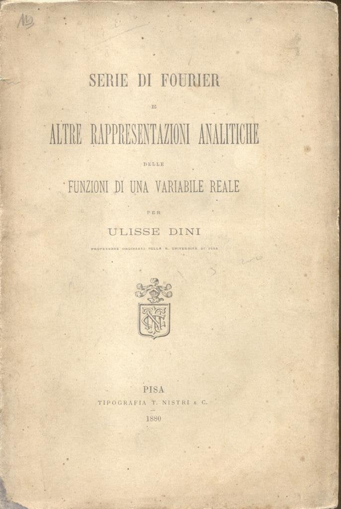 Serie di Fourier e altre rappresentazioni analitiche delle funzioni di una variabile reale Books