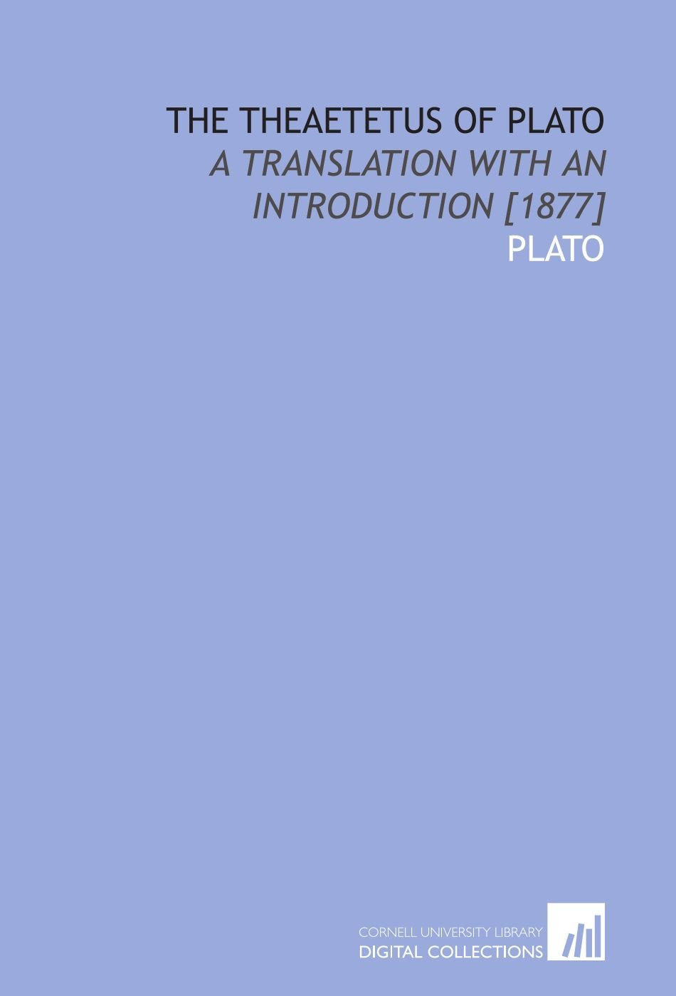 The Theaetetus of Plato: a translation with an introduction Philosophy