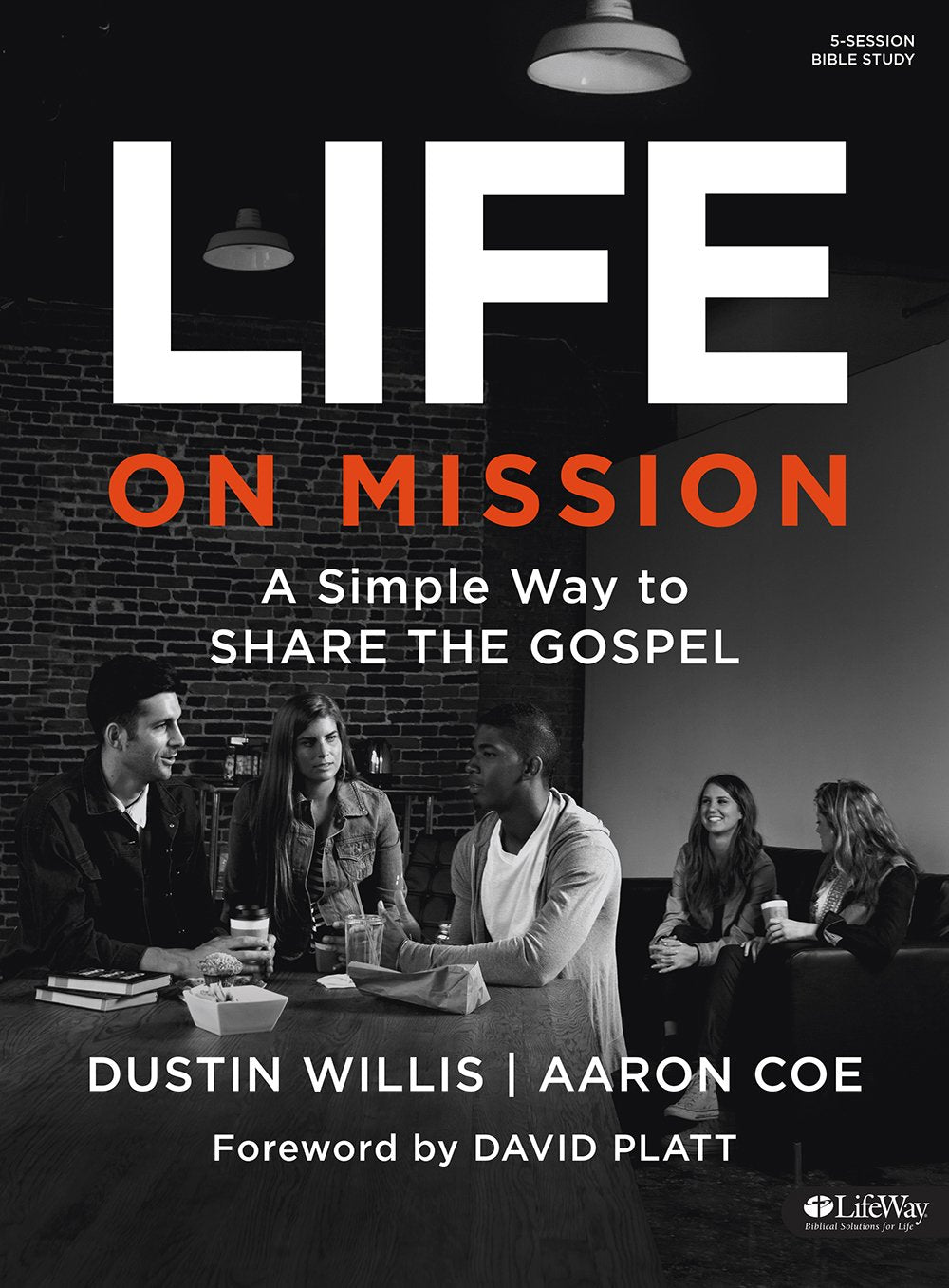 Life on Mission: A Simple Way to Share the Gospel Religion & Esotericism