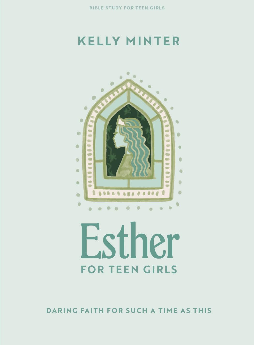 Esther - Teen Girls Bible Study Book Education