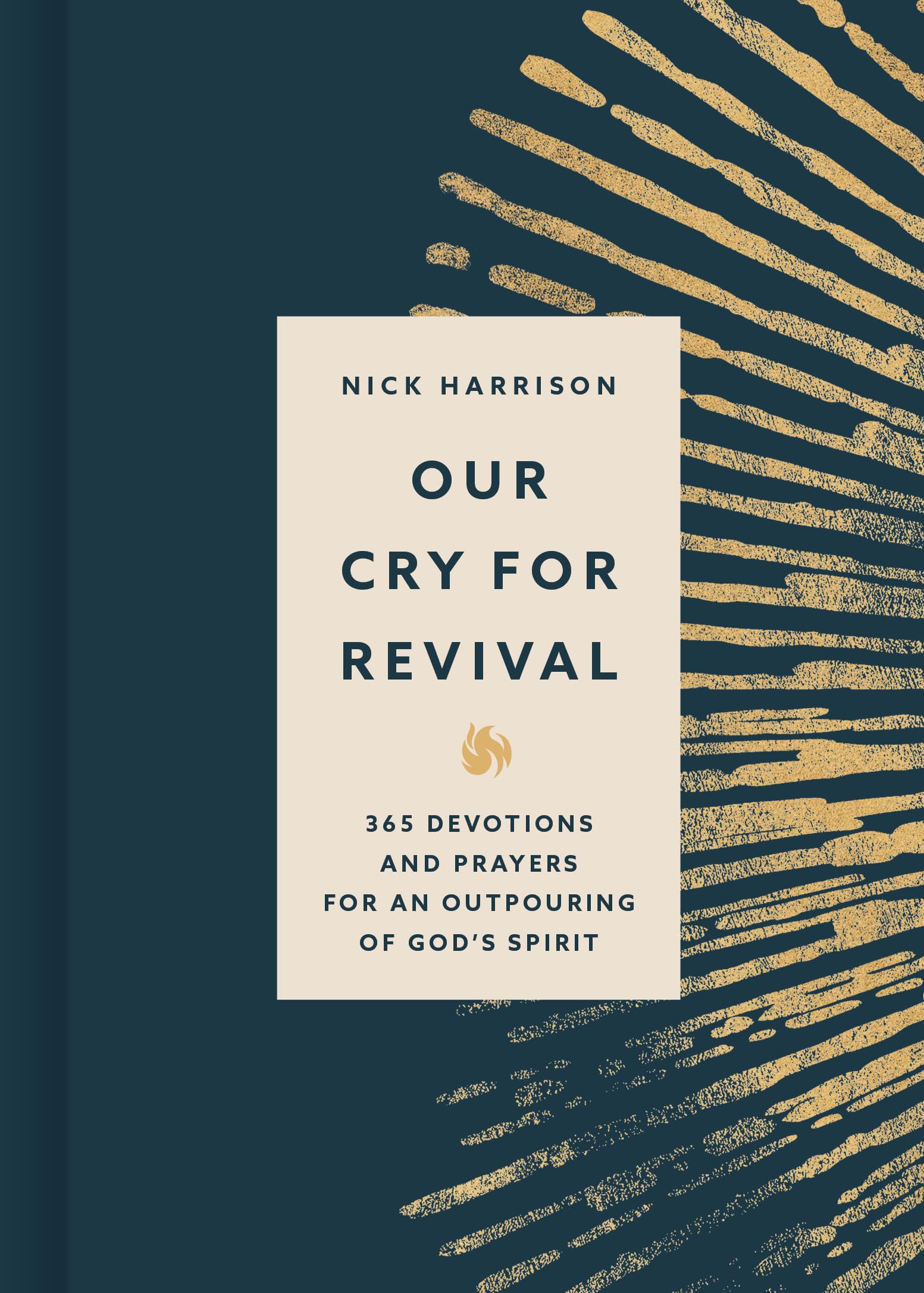 Our Cry for Revival: 365 Devotions for an Outpouring of God’s Spirit Religion & Esotericism