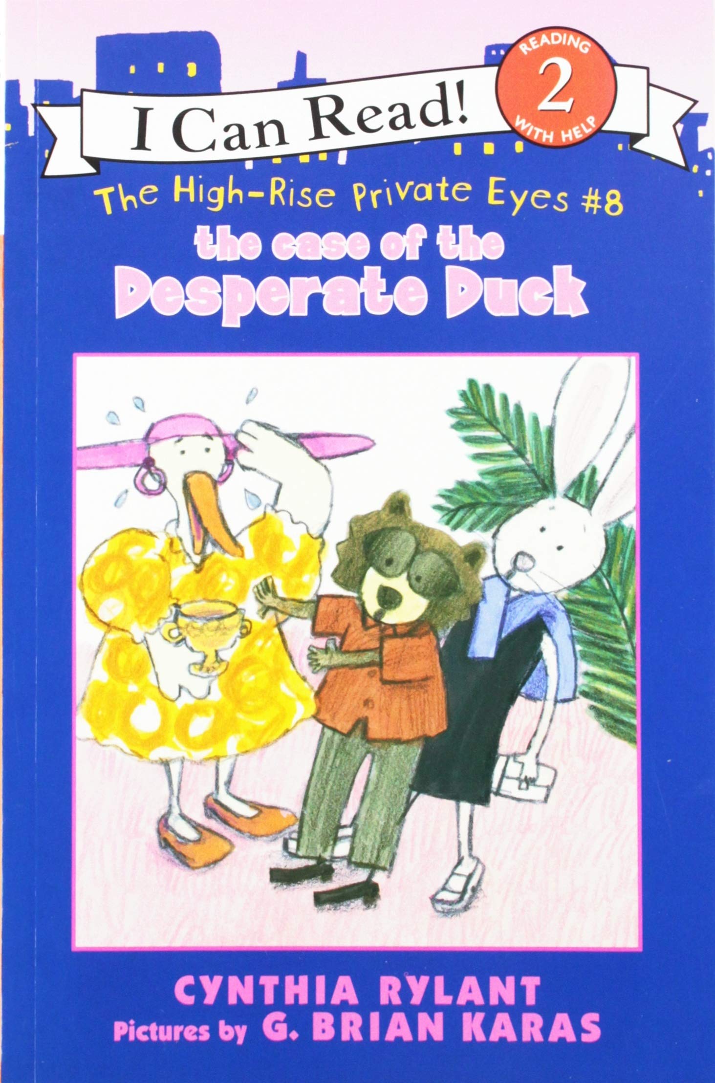 The Case of the Desperate Duck (The High-rise Private Eyes) Novels & Short Stories