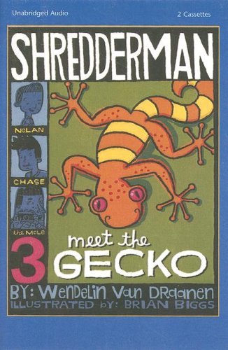 Meet the Gecko (Shredderman Series, Band 3) Novels & Short Stories