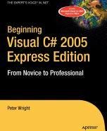 Product Image: Beginning Visual C# 2005 Express Edition: From Novice to Professional