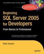 Beginning SQL Server 2005 for Developers Computer Science