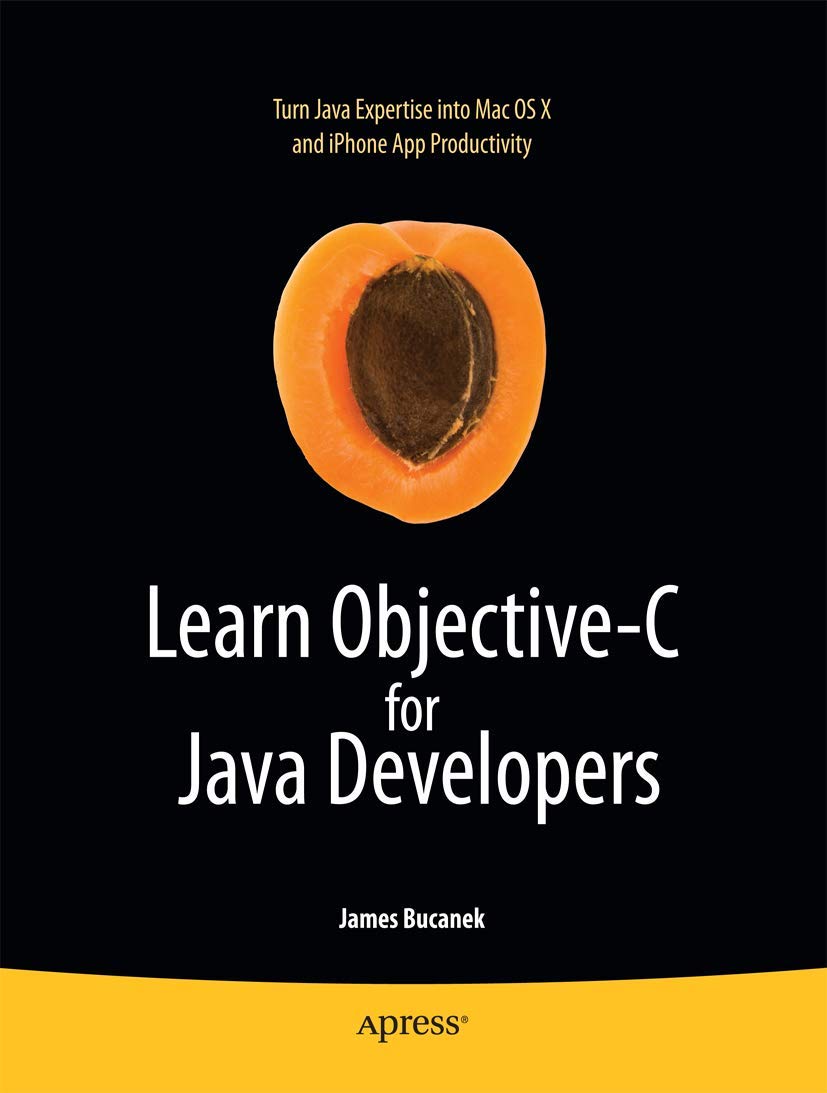Learn Objective-C for Java Developers Computer Science