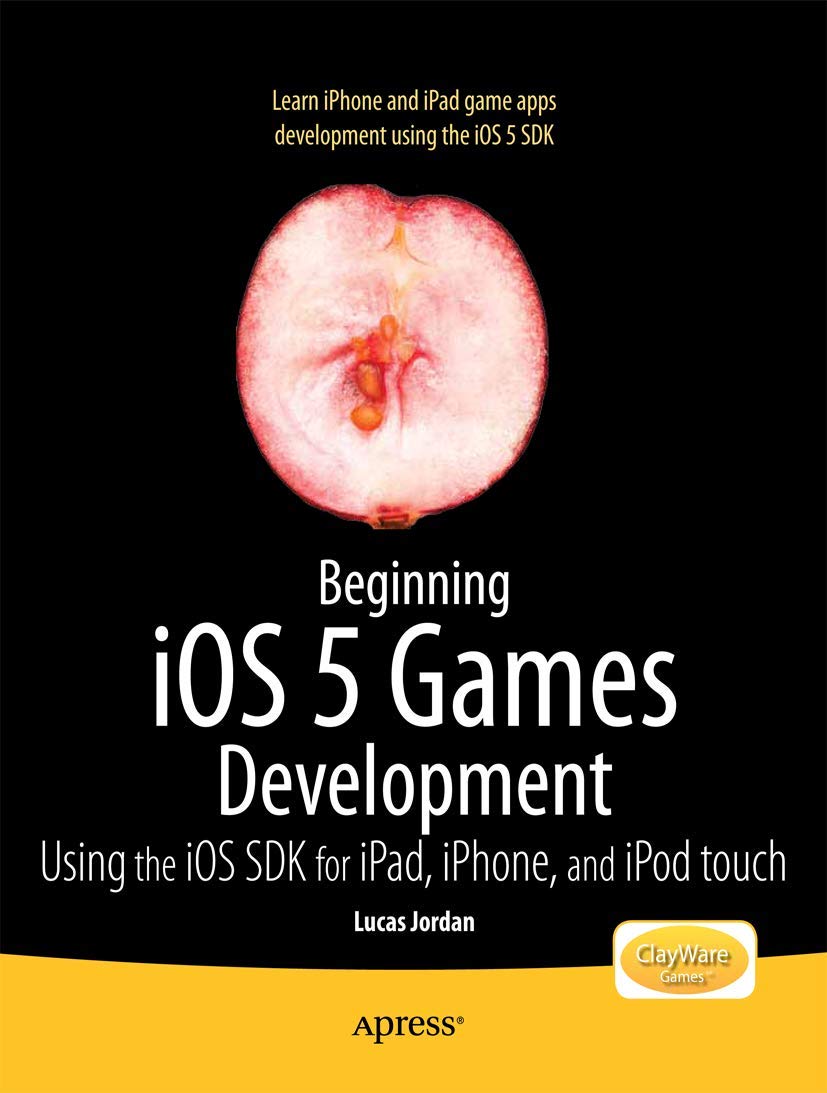 Beginning IOS 5 Games Development Computer Science