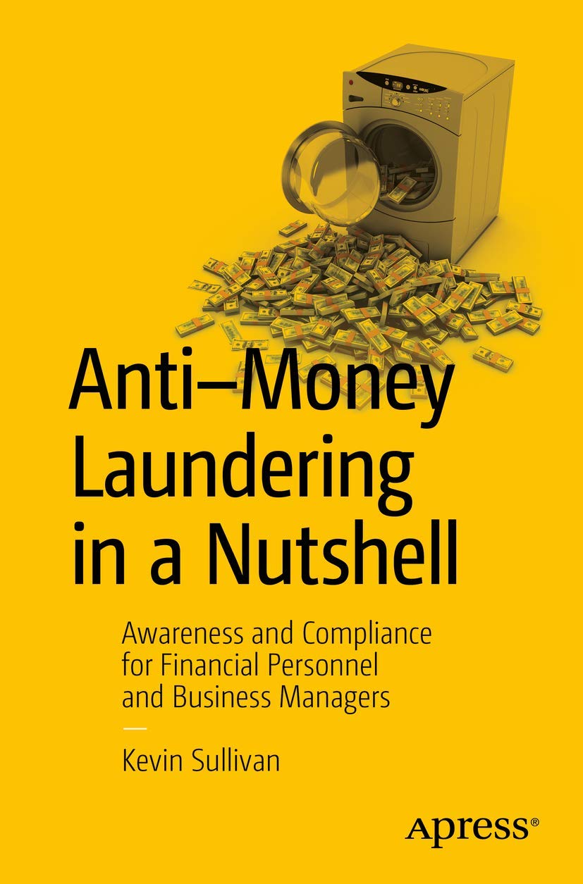 Anti-Money Laundering in a Nutshell Law