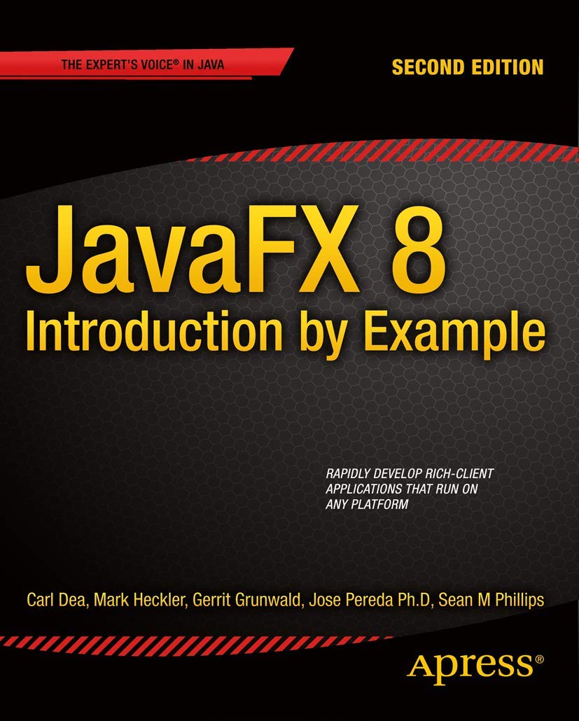 JavaFX 8: Introduction by Example: Introduction by Example Computer Science