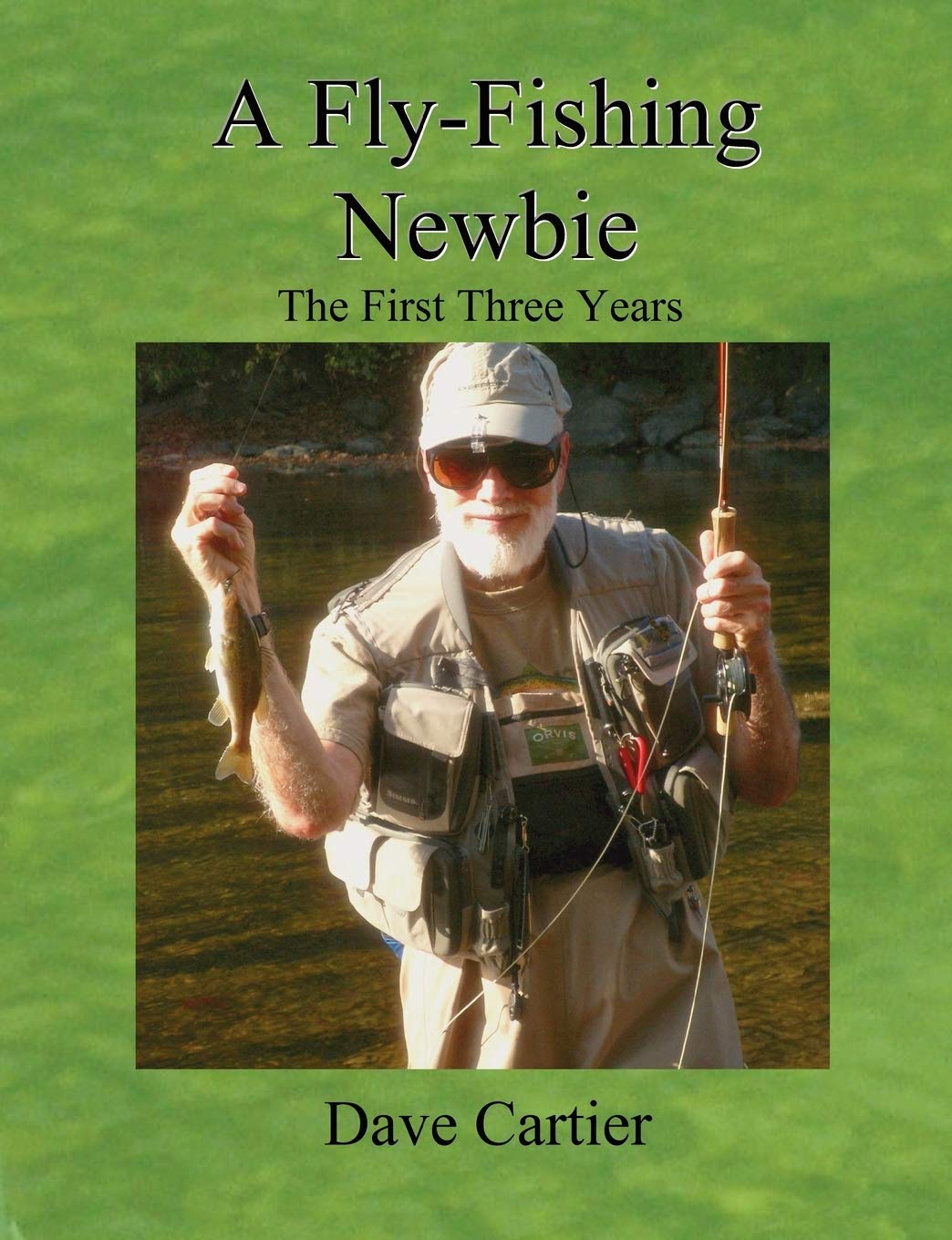 A Fly-Fishing Newbie Hobbies & Crafts