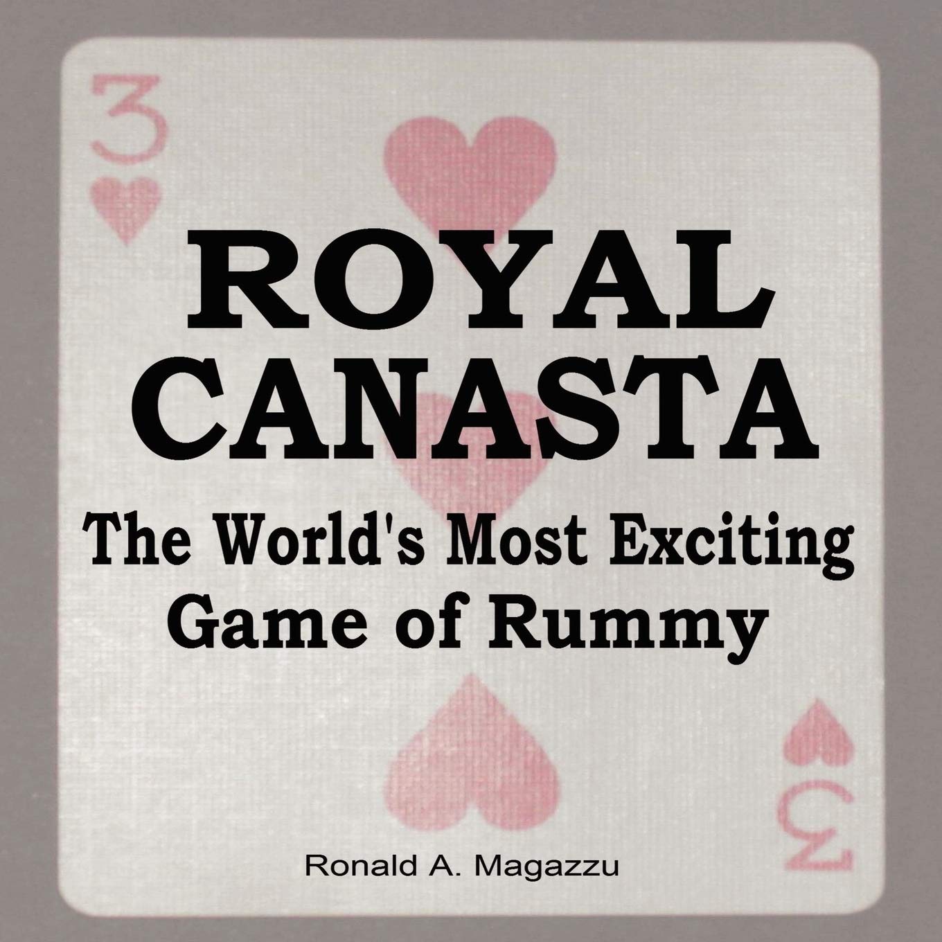 Royal Canasta: The World's Most Exciting Game of Rummy Film, Art & Culture