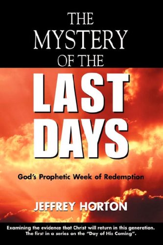 The Mystery of the Last Days Religion & Esotericism